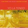 Yo La Tengo - I Can Hear The Heart Beating As One VINYL [LP] (Colored Vinyl; Ylw