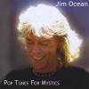 Jim Ocean - Pop Tunes For Mystics CD