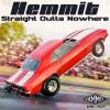 Hemmit - Straight Outta Nowhere CD (CDRP)