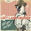 Left Lane Cruiser - All You Can Eat! VINYL [LP] (Colored Vinyl; Limited Edition