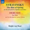 Debussy / Raat - Rite Of Spring CD