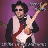 Spivey, Jerry C. - Living In The Midnight CD