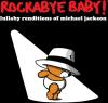 Rockabye Baby - Lullaby Renditions Of Michael Jackson CD