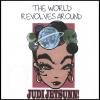 Judi Jetsunn - World Revolves Around Judi Jetsunn CD