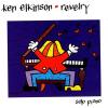 Ken Elkinson - Revelry CD