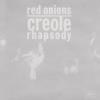 Red Onion Jazz Band - Creole Rhapsody CD