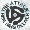 Attach - Rise Sing Deliver 7 Vinyl Single (45 Record)