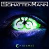 Schattenmann - Epidemie CD (Digipak)