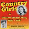 Country Girls On Western Ranch Party 1957-60 CD