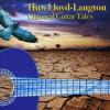 Huw Lloyd-Langton - Classical Guitar Tales CD