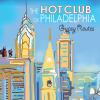 Hot Club of Philadelphia - Gypsy Routes CD