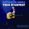 18 Wheelers / Ohora, Zephaniah - This Highway VINYL [LP]