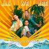 All We Are - Providence VINYL [LP]