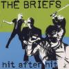 Briefs - Hit After Hit CD