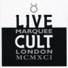 Cult - Live Cult - Marquee Lond CD (Uk)