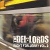 Del Lords - Right For Jerry 2 CD