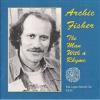 Archie Fisher - Man With A Rhyme CD