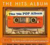 Hits Album: The 70s Pop Album - Hits Album: The 70s Pop Album CD