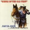 David John - Songs Of The Old West CD