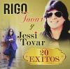 Tovar, Rigo & Tovar, Jessi - 20 Exitos CD