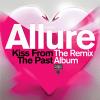 Magik Muzik Allure - kiss from the past: the remix album cd