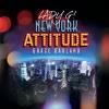 Grace Garland, Jeff Barone, Darren Ockert & Lady G! - New York Attitude CD