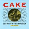 Cake - Showroom Of Compassion 7 Vinyl Single (45 Record)