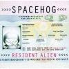 Spacehog - Resident Alien CD