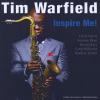 Tim Warfield - Inspire Me! CD