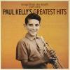 Paul Kelly - Songs From The South: Greatest Hits 1985-2019 VINYL [LP]