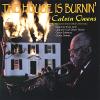 Calvin Owens - House Is Burnin' CD
