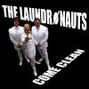 Laundronauts - Laundronauts Come Clean CD