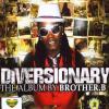 Brother B - Diversionary CD (CDR)