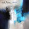 Matt Slocum - Sanctuary CD