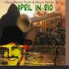 Pusch / Senise - April In Rio CD