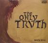 Morly Grey - Only Truth CD