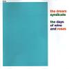 The Dream Syndicate - Days Of Wine & Roses CD