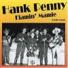 Hank Penny - Flamin Mamie CD