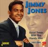 Jimmy Jones - Good Times / Very Best CD