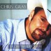 Chris Gray - From Where I Am CD