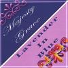 Charley B & The Melodictones - MajestyGrace/Lavender in Blue CD