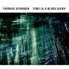 Thomas Stronen - Time Is A Blind Guide CD (Uk)