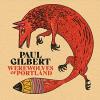 Paul Gilbert - Werewolves Of Portland CD (Digipak)