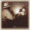 Gary Rex Tanner - Feel The Heat CD (CDRP)