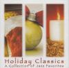 Holiday Classics: Coll Of Jazz Fav CD (B & N Only)