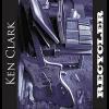 Ken Clark - Recycler CD (CDR)