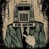 Ed Gein - Smoked 7 Vinyl Single (45 Record)
