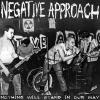 Negative Approach - Nothing Will Stand In Our Way CD