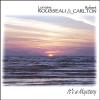 Carlton / Rousseau - Its A Mystery CD