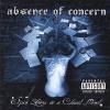 Absence Of Concern - Open Letters To A Closed Mind CD